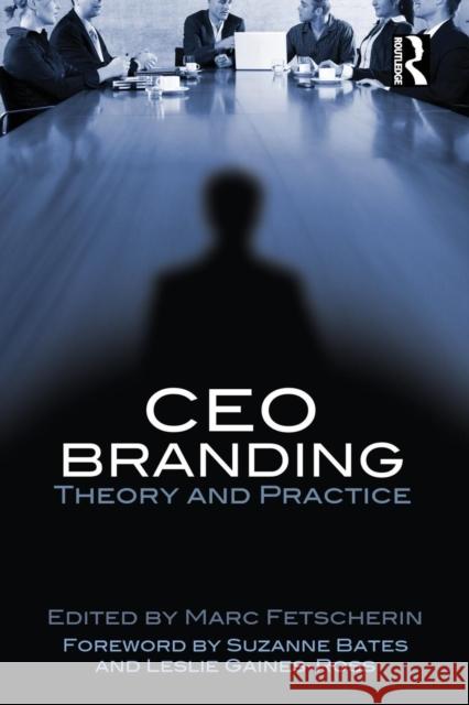 CEO Branding: Theory and Practice Marc Fetscherin 9781138013728 Routledge - książka