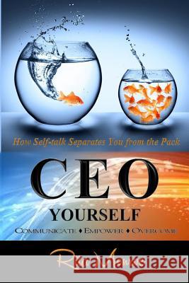 CEO Yourself: Become The Chief Encouragement Officer of Your Life Joiner, Kathleen 9781499384765 Createspace - książka