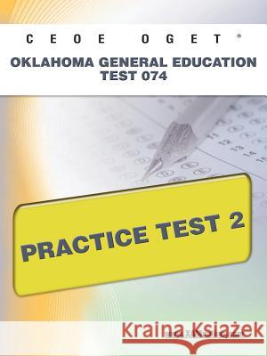 Ceoe Oget Oklahoma General Education Test 074 Practice Test 2  9781607872580 Xamonline.com - książka