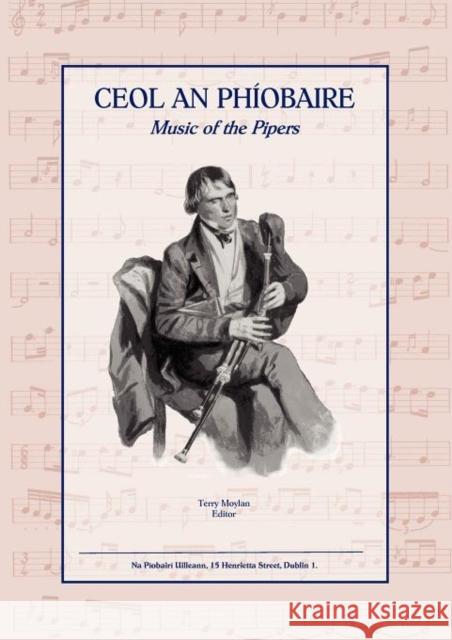 Ceol an Phiobaire: Music of the Pipers Moylan, Terry 9781906628420  - książka