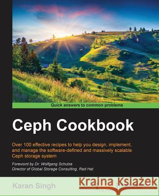 Ceph Cookbook Karan Singh 9781784393502 Packt Publishing - książka