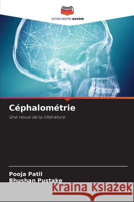 Céphalométrie Patil, Pooja 9786203249705 Editions Notre Savoir - książka