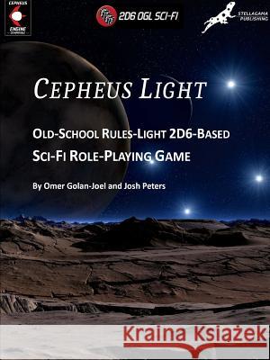 Cepheus Light Omer Golan-Joel, Josh Peters 9780359208692 Lulu.com - książka