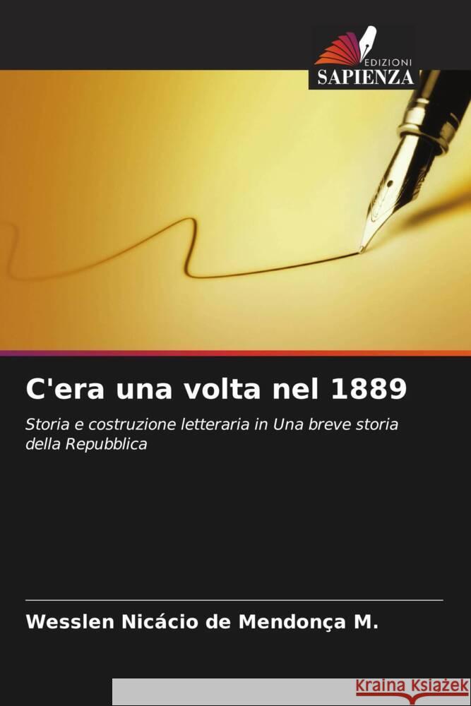 C'era una volta nel 1889 Wesslen Nic?ci 9786208370992 Edizioni Sapienza - książka