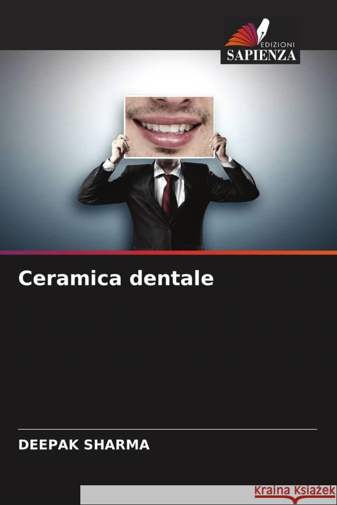 Ceramica dentale Sharma, Deepak 9786206538196 Edizioni Sapienza - książka