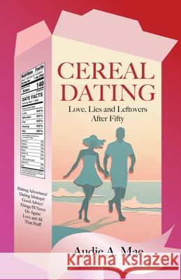 Cereal Dating Audie A. Mae 9781967628049 Emerald Books - książka