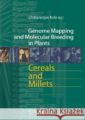 Cereals and Millets Chittaranjan Kole 9783540340317 Springer - książka