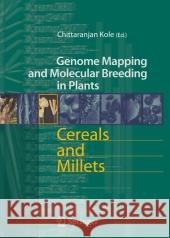 Cereals and Millets Chittaranjan Kole 9783642070525 Springer - książka