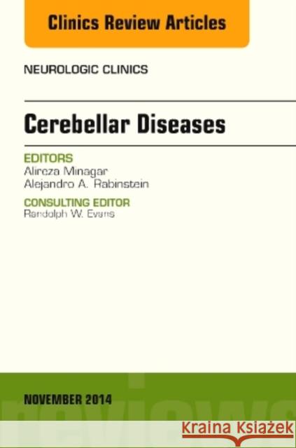 Cerebellar Disease, an Issue of Neurologic Clinics: Volume 32-4 Minagar, Alireza 9780323326605 Elsevier - książka