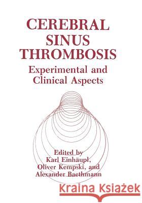 Cerebral Sinus Thrombosis: Experimental and Clinical Aspects Baethmann, A. 9781468482010 Springer - książka