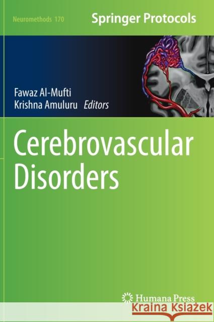 Cerebrovascular Disorders Fawaz Al-Mufti Krishna Amuluru 9781071615294 Humana - książka