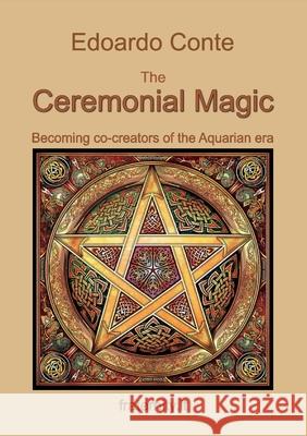 Ceremonial Magic Edoardo Conte 9791222740539 Youcanprint - książka