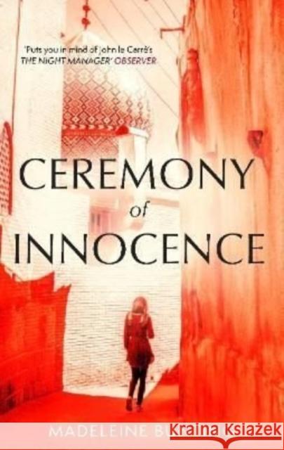 Ceremony of Innocence Madeleine (Y) Bunting 9781783787500 Granta Books - książka