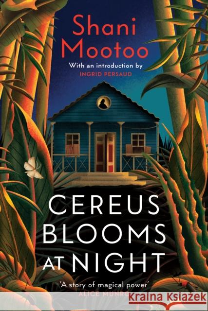 Cereus Blooms at Night: The Booker-Longlisted Queer Classic Shani Mootoo 9781784878320 Vintage Publishing - książka