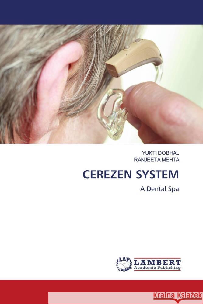 CEREZEN SYSTEM DOBHAL, YUKTI, MEHTA, RANJEETA 9786204979809 LAP Lambert Academic Publishing - książka