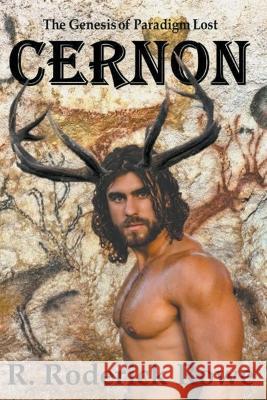 Cernon, The Genesis of Paradigm Lost R Roderick Rowe   9798223098683 Rwcollins Publishing - książka