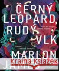 Černý Leopard, Rudý Vlk Marlon James 9788027600878 Slovart - książka