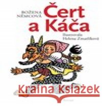 Čert a Káča Helena Zmatlíková 9788074830525 Artur - książka