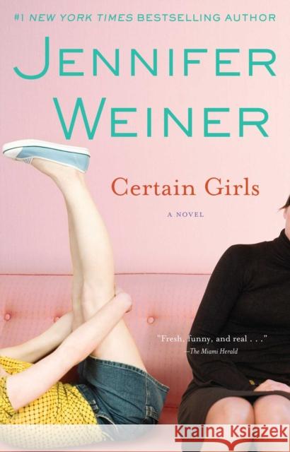 Certain Girls Jennifer Weiner 9780743294263 Washington Square Press - książka