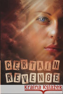 Certain Revenge Dragan Tupaic 9789535795117 Dragan Tupaic - książka