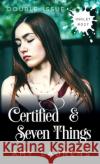 Certified and Seven Things (Double Issue) Amy Laurens 9781925825251 Inkprint Press