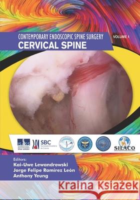 Cervical Spine Le Anthony Yeung Hyeun-Sung Kim 9789814998659 Bentham Science Publishers - książka