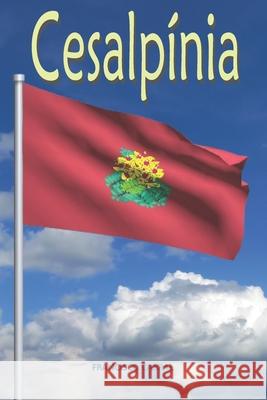Cesalpínia Cabral, Francisco 9781654323028 Independently Published - książka