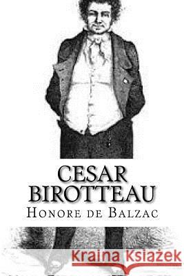 Cesar Birotteau Honore D 9781532877032 Createspace Independent Publishing Platform - książka