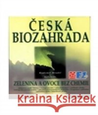 Česká biozahrada Radomil Hradil 9788086179469 Fontána - książka