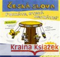 Česká slova. Poznáte, která neznáte? Jana Jelínková 9788090854925 Gramelová Lucie - książka
