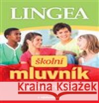 Česko-ruský školní mluvník kolektiv autorů 9788075084835 Lingea - książka