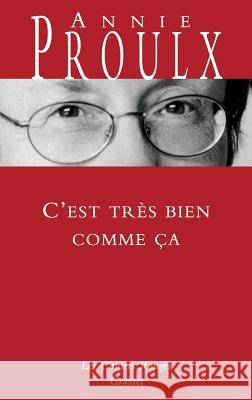 C'est tr?s bien comme ?a Proulx-A 9782246859314 Grasset - książka