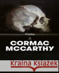 Cesta Cormac McCarthy 9788025728673 Argo - książka