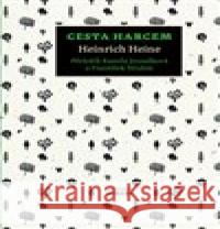 Cesta Harcem Heinrich Heine 9788020030627 Academia - książka