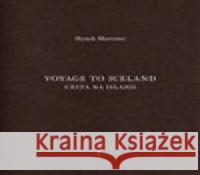 Cesta na Island/Voyage to Iceland Otto M. Urban 9788070356852 Národní galerie v Praze - książka