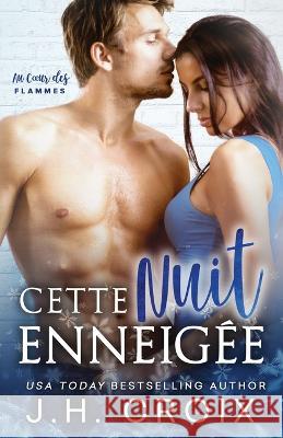 Cette Nuit Enneigee Jh Croix   9781954034600 Frisky Fox Publishing, LLC - książka