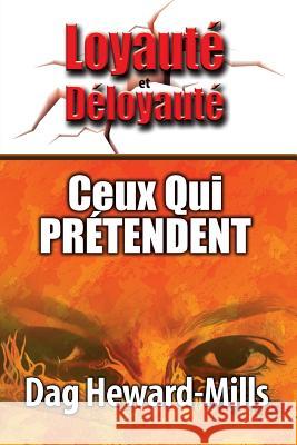 Ceux qui prétendent Heward-Mills, Dag 9789988857233 Parchment House - książka