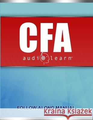 CFA AudioLearn: Complete Audio Review for Chartered Financial Analyst (CFA) Level One Exam Content Team, Audiolearn 9798646587931 Independently published - książka