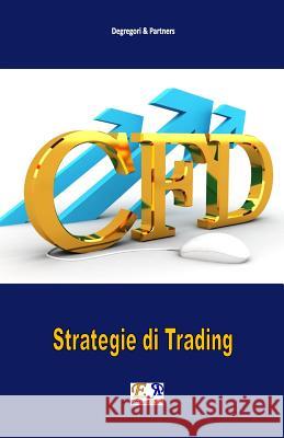 CFD - Strategie di Trading Partners, Degregori &. 9782372973328 Edizioni R.E.I. - książka