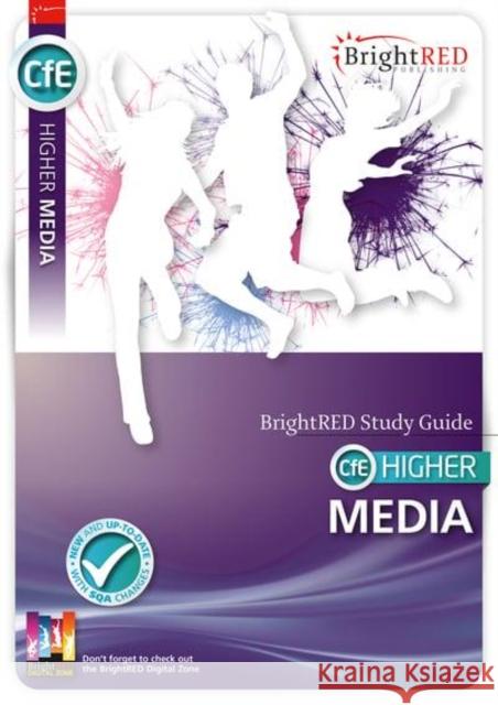 CFE Higher Media Study Guide Wendy Eldrick 9781849483087 Bright Red Publishing - książka