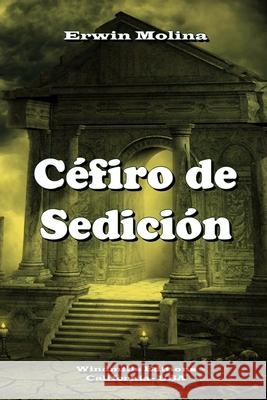 Céfiro de Sedición Editions, Windmills 9798755752374 Independently Published - książka