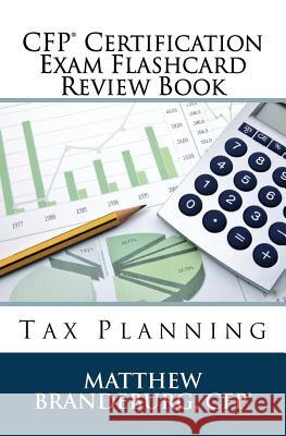 CFP Certification Exam Flashcard Review Book: Tax Planning (2019 Edition) Matthew Brandeburg 9781733591164 Coventry House Publishing - książka
