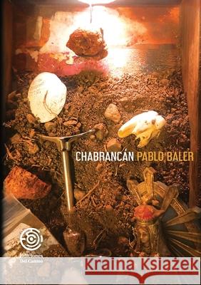 Chabrancán Pablo Baler 9789874425287 Ediciones del Camino - książka