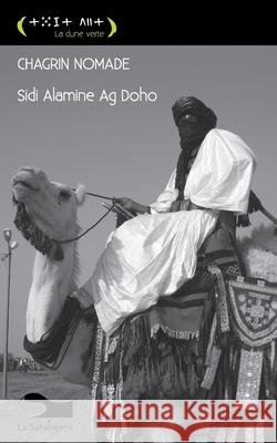 Chagrin Nomade Sidi Alamine A 9789995254414 La Sahelienne - książka
