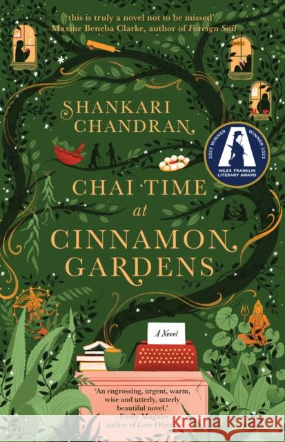 Chai Time at Cinnamon Gardens: WINNER OF THE MILES FRANKLIN LITERARY AWARD Shankari Chandran 9781761151408 Ultimo Press - książka