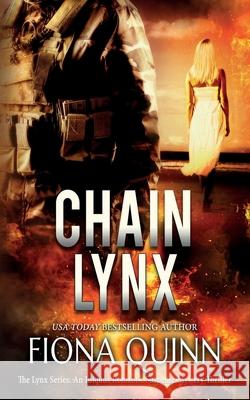 Chain Lynx Quinn, Fiona 9781946661272 Fiona Quinn - książka