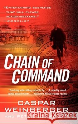 Chain of Command Caspar Weinberger Peter Schweizer 9781451623383 Pocket Books - książka