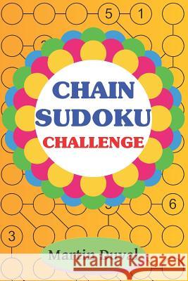 Chain Sudoku Challenge Martin Duval 9781071427156 Independently Published - książka