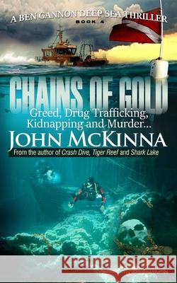 Chains of Gold John McKinna 9781645401162 Speaking Volumes - książka