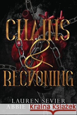Chains & Reckoning Lauren Sevier Abbie Lynn Smith 9781734402384 Lauren Sevier - książka